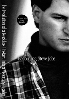 Becoming Steve Jobs (eBook, ePUB) - Schlender, Brent; Tetzeli, Rick