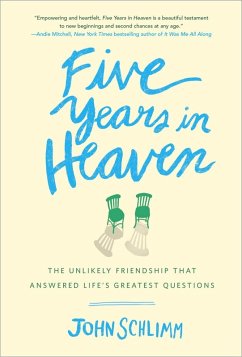 Five Years in Heaven (eBook, ePUB) - Schlimm, John