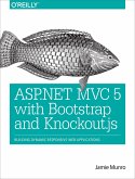 ASP.NET MVC 5 with Bootstrap and Knockout.js (eBook, ePUB)