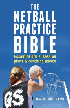 Cover The Netball Practice Bible (eBook, PDF)