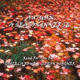 Autumn, A Season In Verse (eBook, ePUB) Autumn, A Season In Verse (eBook, ePUB)