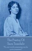 The Poetry Of Sara Teasdale (eBook, ePUB)