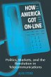 How America Got On-line (eBook, ePUB) - Bild 1