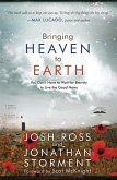 Bringing Heaven to Earth (eBook, ePUB)