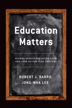 Education Matters (eBook, ePUB) - Barro, Robert J.; Lee, Jong-Wha