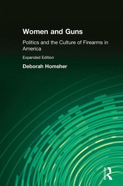 Women and Guns (eBook, PDF) - Homsher, Deborah