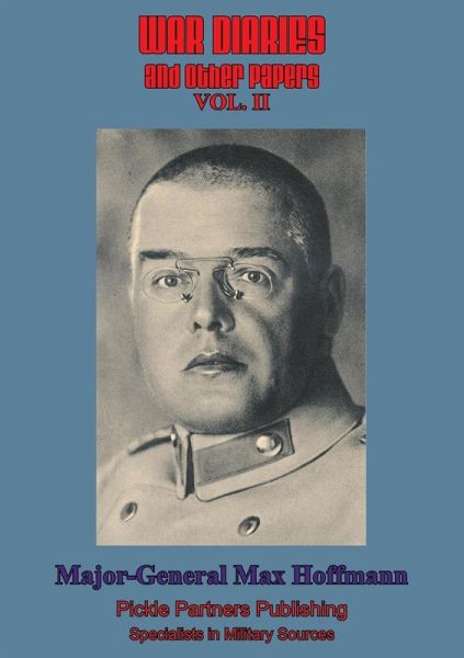 War Diaries And Other Papers - Vol. II (eBook, ePUB)