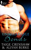 Unbreakable Bonds (eBook, ePUB)