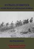 By-Ways On Active Service; Notes From An Australian Journal (eBook, ePUB)