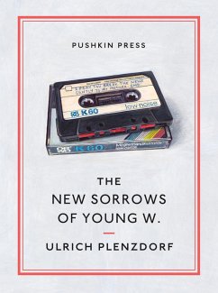 The New Sorrows of Young W. (eBook, ePUB) - Plenzdorf, Ulrich