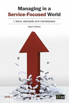 Managing in a Service-Focused World (eBook, PDF) - Williams, Roger