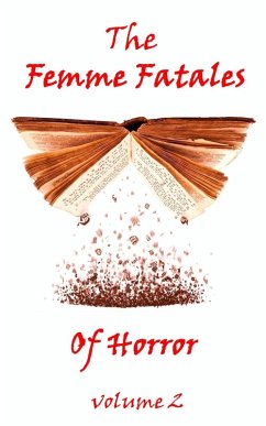 Cover The Femme Fatales Of Horror, Vol. 2 (eBook, ePUB)