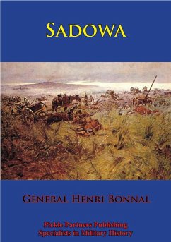 Sadowa [Illustrated Edition] (eBook, ePUB) - Bonnal, General Henri
