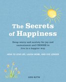The Secrets of Happiness (eBook, ePUB) The Secrets of Happiness (eBook, ePUB)