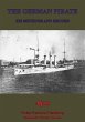 German Pirate; His Methods And Record... - Bild 1