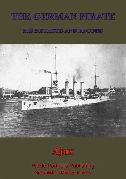 German Pirate; His Methods And Record (eBook, ePUB)