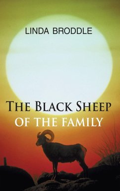The Black Sheep of the Family (eBook, ePUB) - Broddle, Linda