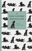 A Dog-Lover's Miscellany (eBook, ePUB)