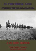 In The Firing Line: Stories Of The War By Land And Sea (eBook, ePUB) In The Firing Line: Stories Of The War By Land And Sea (eBook, ePUB)