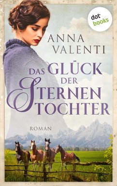 Das Glück der Sternentochter / Sternentochter Saga Bd.4 (eBook, ePUB) - Valenti, Anna