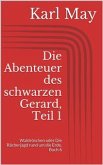 Die Abenteuer des schwarzen Gerard, Teil 1 (eBook, ePUB)