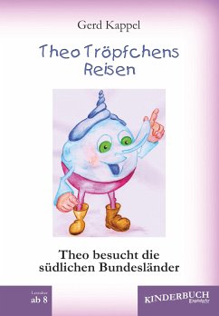 Theo Tröpfchens Reisen (eBook, ePUB) - Kappel, Gerd