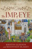 The Imp of Eye (The Renaissance Sojourner Series, #1) (eBook, ePUB)