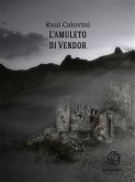 L'amuleto di Vendor (eBook, ePUB)