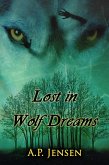 Lost in Wolf Dreams (Cormac's Pack, #1) (eBook, ePUB)