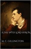 A Day with Lord Byron (eBook, ePUB)