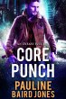 Core Punch (An Uneasy Future, #1)... - Bild 1