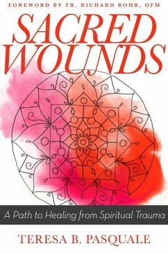 Sacred Wounds - Pasquale, Teresa B