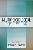 Neuropsychological Report Writing