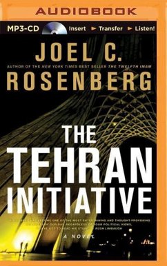 The Tehran Initiative - Rosenberg, Joel C.