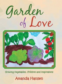 Garden of Love - Hansen, Amanda
