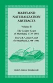 Maryland Naturalization Abstracts, Volume 2