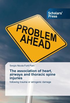 The association of heart, airways and thoracic spine injuries - Forti Parri, Sergio Nicola