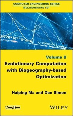 Evolutionary Computation with Biogeography-Based Optimization - Ma, Haiping; Simon, Dan