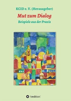 Mut zum Dialog