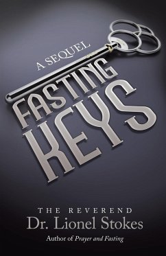 Fasting Keys - Stokes, The Reverend Lionel