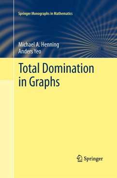 Total Domination in Graphs - Henning, Michael A.;Yeo, Anders