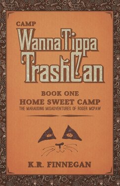 Camp WannaTippaTrashCan - Finnegan, K. R.