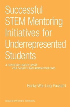 Successful STEM Mentoring Initiatives for Underrepresented Students - Packard, Becky Wai-Ling