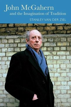 John McGahern and the Imagination of Tradition - Ziel, Stanley van der