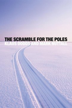 The Scramble for the Poles - Dodds, Klaus; Nuttall, Mark