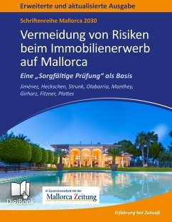 Mallorca 2030 - Vermeidung von Risiken beim Immobilienerwerb auf Mallorca - Jiménez, Carlos;Heckschen, Heribert;Strunk, Günther