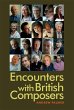 Encounters with British Composers - Bild 1