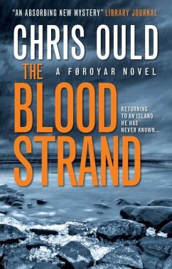 The Blood Strand: A Faroes Novel - Ould, Chris