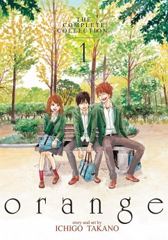 Orange: The Complete Collection 1 - Takano, Ichigo