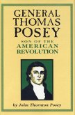 General Thomas Posey: Son of the American Revolution
